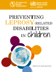 Preventing Leprosy-Related Disabilities in Children. Frequently Asked Questions; 2018