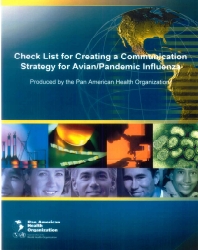 Checklist for Creating a Communication Strategy for Avian/Pandemic Influenza; 2009