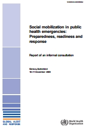 Communication for behavioural impact: field workbook Field workbook for COMBI planning steps in outbreak response; 2012