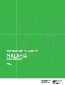 Report on the Situation of Malaria in the Americas 2014; 2016