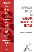 Universal access to malaria diagnostic testing. An operational manual; 2011 (sólo en inglés)