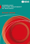 Guidelines for the Treatment of Malaria, Second Edition, 2010