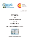 Informe del IIIer Taller Regional para el Control de TB en Centros Penitenciarios San Salvador, El Salvador, 27–28 abril 2006