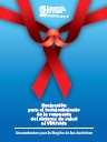 Evaluación para el fortalecimiento de la respuesta del sistema de salud al VIH/SIDA. Lineamientos para la Región de las Américas; 2009 (Spanish only)