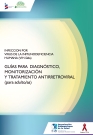 Guías para diagnóstico, monitorización y tratamiento antirretroviral (para adultos/as); 2011 (Spanish only)
