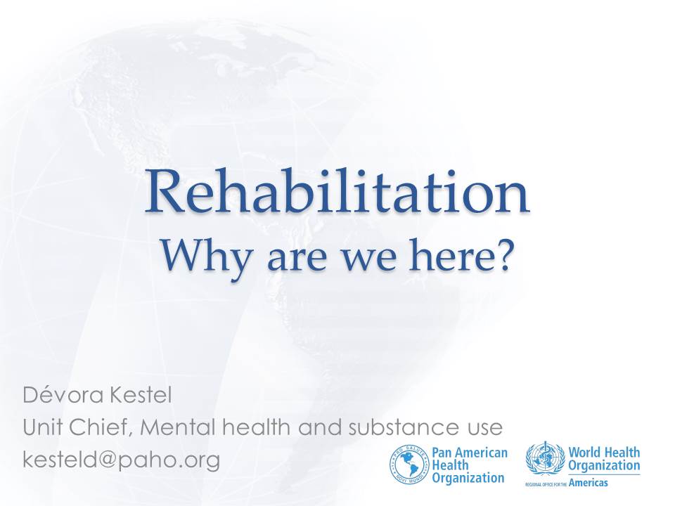 Meeting on Rehabilitation Intro DKestel