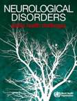 Neurological Disorders: Public Health Challenges, WHO, 2006