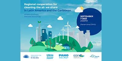 Virtual event: Regional cooperation for cleaning the air we share in Latin America and the Caribbean