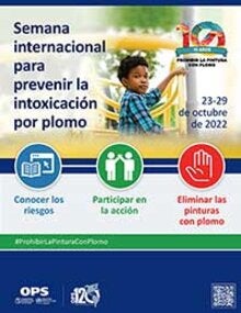 Afiche: Semana internacional para prevenir la intoxicación por plomo 2022 (versión JPG)