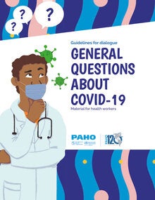 guidelines for dialogue general questions about covid-19