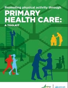 Promoting physical activity through primary health care: a toolkit