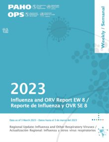 Reporte Semanal de Influenza, Semana Epidemiológica 8 (3 de marzo del 2023)