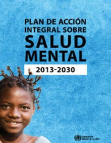 Plan de Acción Integral sobre Salud Mental 2013 - 2030