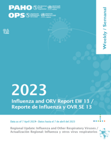 Reporte Semanal de Influenza, Semana Epidemiológica 13 (7 de abril del 2023)
