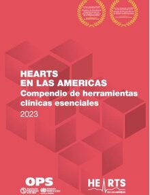 HEARTS en las Américas: Compendio de herramientas clínicas esenciales 2023