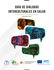 Guía de Diálogos Interculturales en Salud