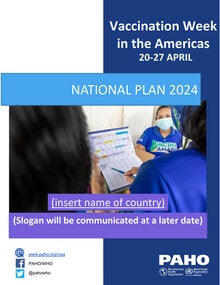 Vaccination Week in the Americas 2024 - National plan template