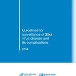 Guidelines for surveillance of Zika virus disease and its complications