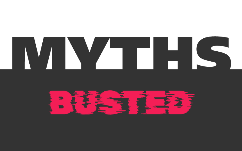 myths busted