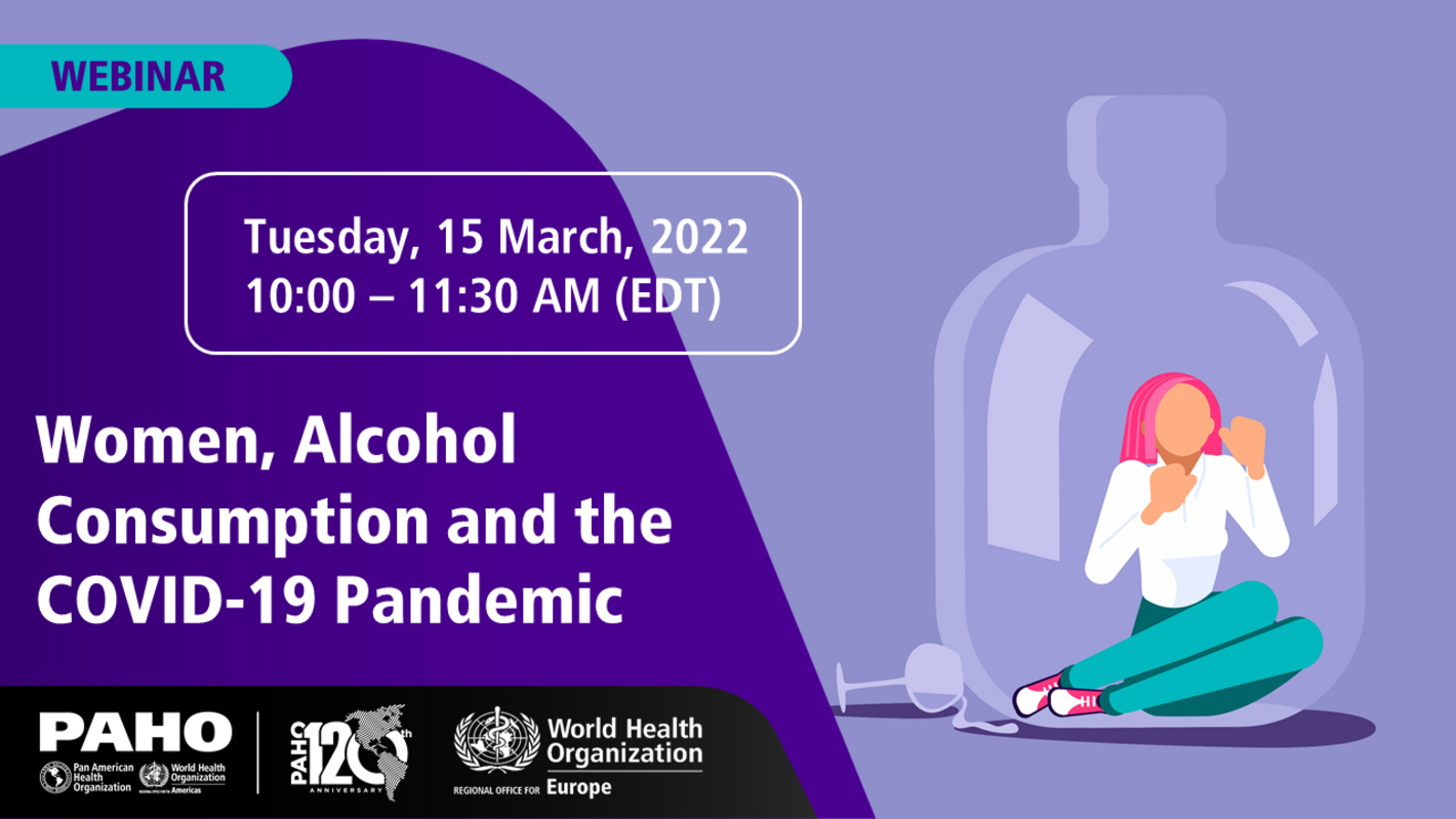 Webinar: Women, Alcohol Consumption and the COVID-19 Pandemic