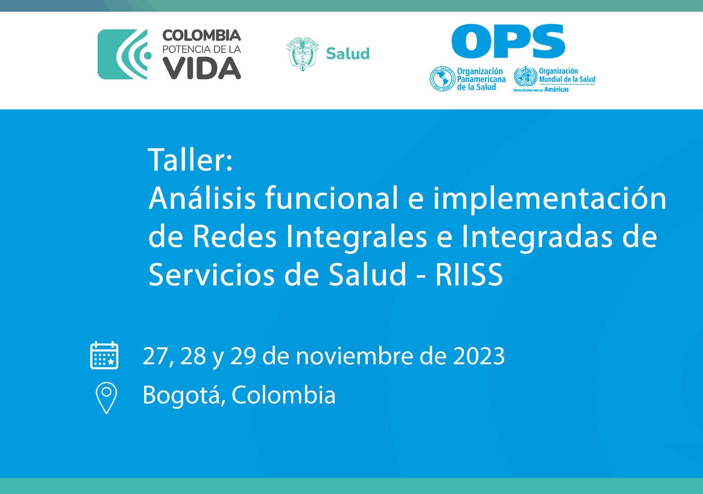 Taller: Análisis funcional e implementación de Redes Integrales e Integradas de Servicios de Salud - RIISS