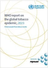 Cover of WHO report on the global tobacco epidemic, 2023: protect people from tobacco smoke