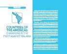 Countries of the Americas. Champions in the Fight Against Malaria