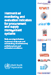 Indicadores armonizados para la vigilancia y evaluación de los sistemas de gestión de adquisiciones y suministros; 2011