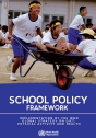 WHO. School Policy Framework – Implementation of the WHO global strategy on diet, physical activity and health, 2008