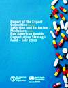 Report of the Expert Committee for the Selection and Inclusion of Medicines in the Pan American Health Organization Strategic Fund, July 2013