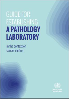 Guide pathology lab cancer WHO ENG