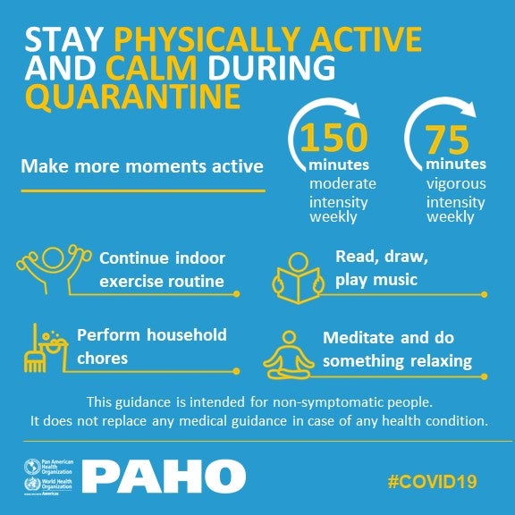 Stay physically active