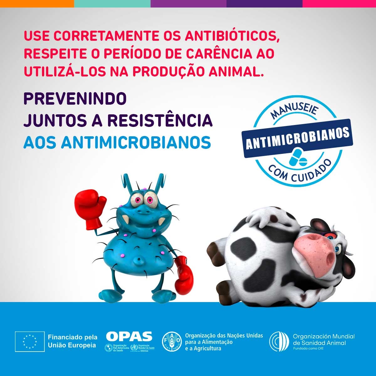 Redes sociales: Use corretamente os antibióticos, respeite o período de carência ao utilizá-los na produção animal