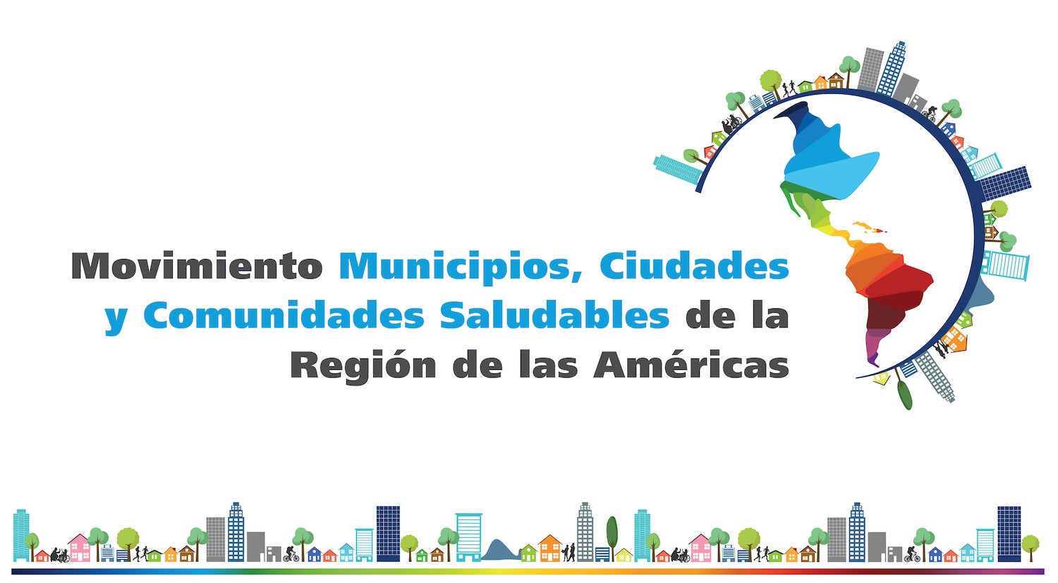 Municipios, Ciudades y Comunidades Saludables