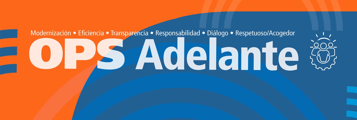 Banner de OPS Adelante. Texto sobre el naranja y azul de la marca de la OPS.