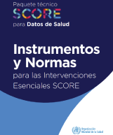 Paquete técnico SCORE: Instrumentos y normas