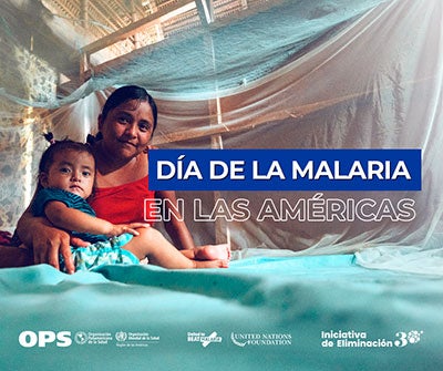 Día de la Malaria en las Américas 2025