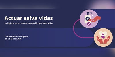 Campaña: Día Mundial de la Higiene de las Manos 2026