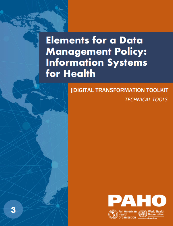 Elements for a Data Management Policy: Information Systems for Health