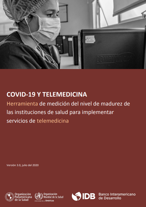 Herramienta para evaluar el nivel de madurez de las instituciones de salud para implementar servicios de telemedicina