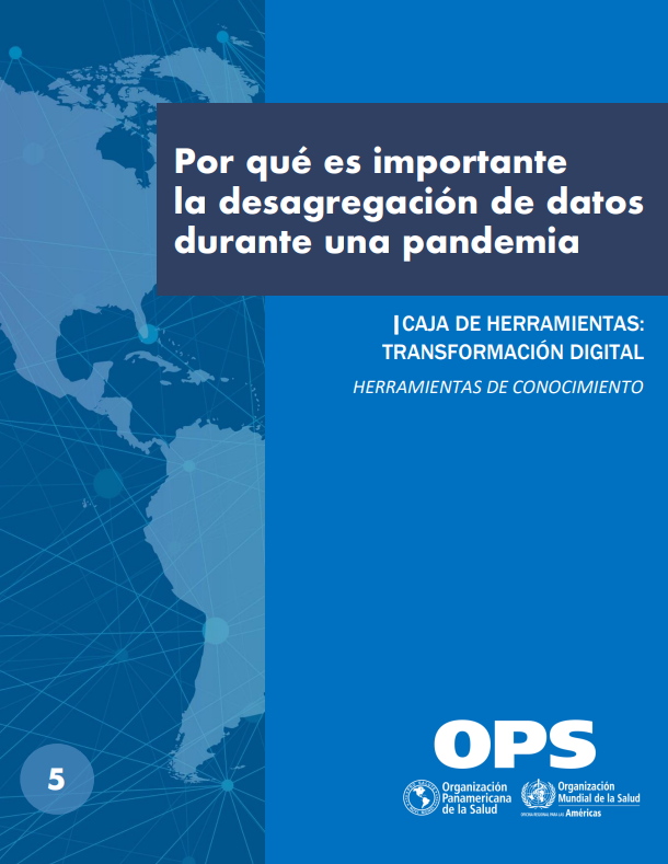Por qué es importante la desagregación de datos durante una pandemia
