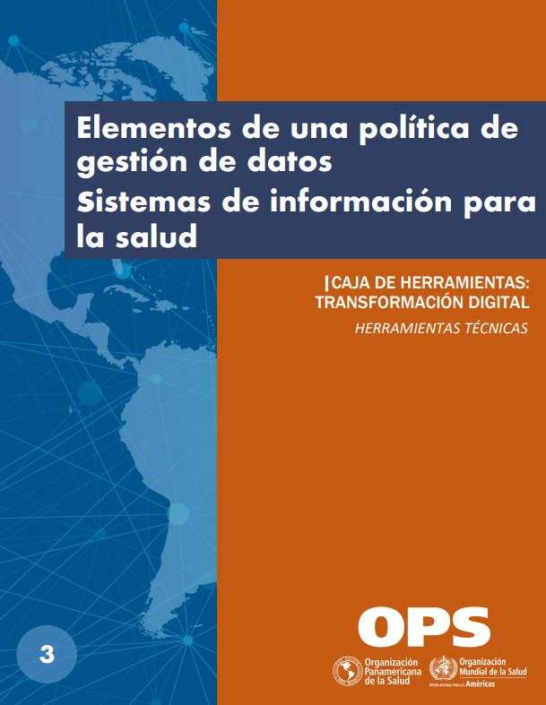Elementos de una política de gestión de datos: sistemas de información para la salud