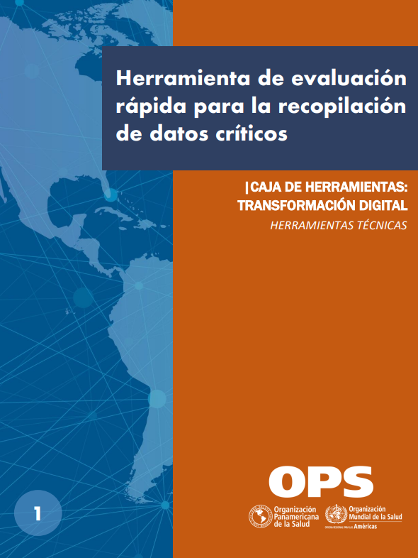 Herramienta de evaluación rápida para la recopilación de datos críticos