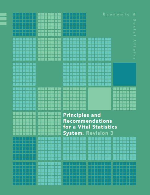 Principles and Recommendations for a Vital Statistics System