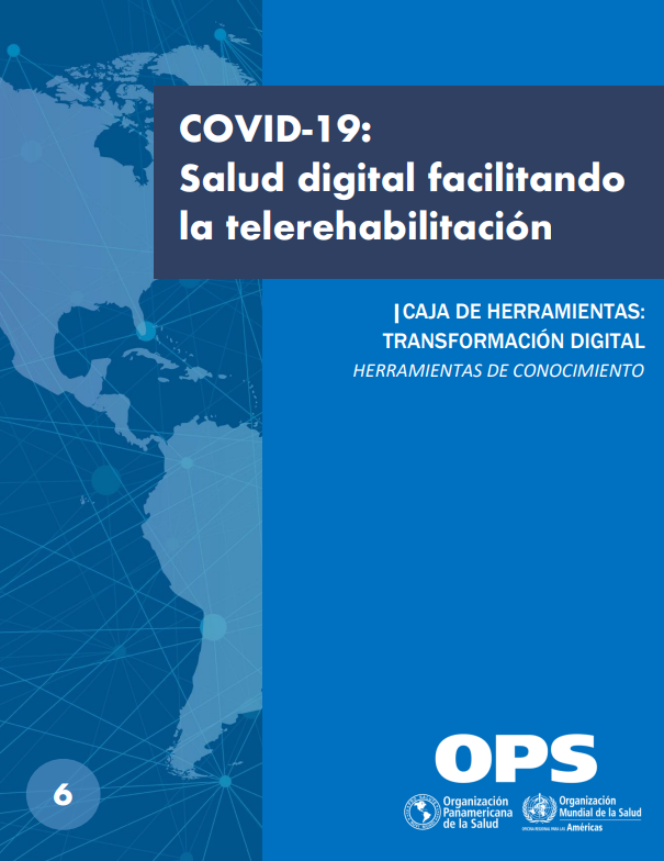 COVID-19: La salud digital facilitando la telerehabilitación