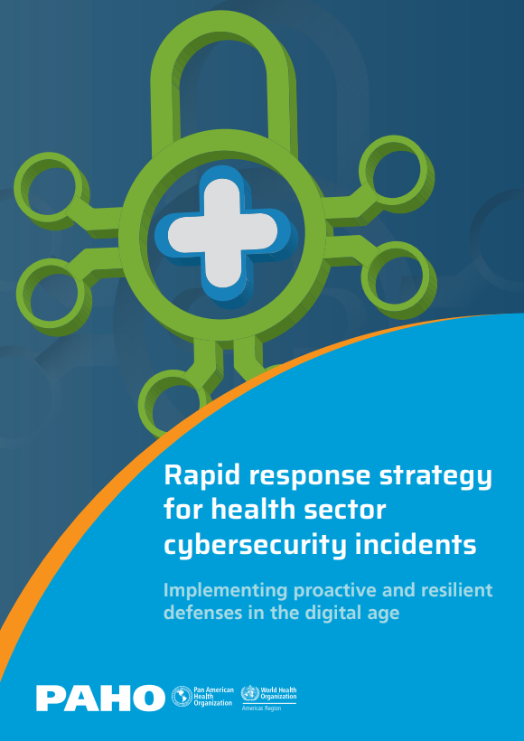 Rapid response strategy for health sector cybersecurity incidents: Implementing proactive and resilient defenses in the digital age