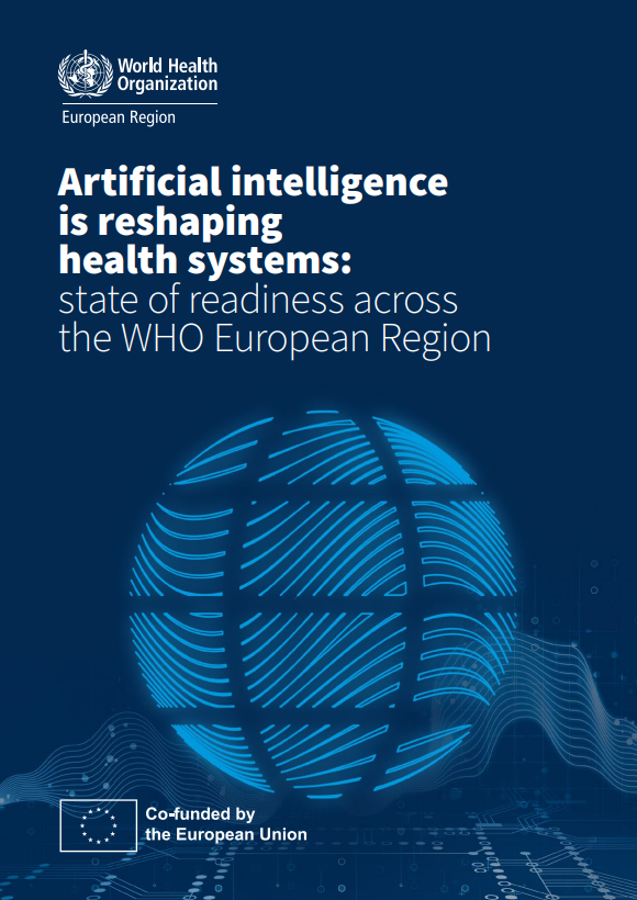 Artificial intelligence is reshaping health systems: state of readiness across the WHO European Region