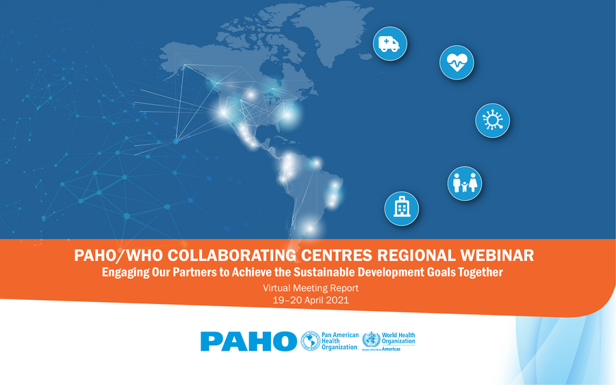 PAHO/WHO Collaborating Centres Regional Webinar