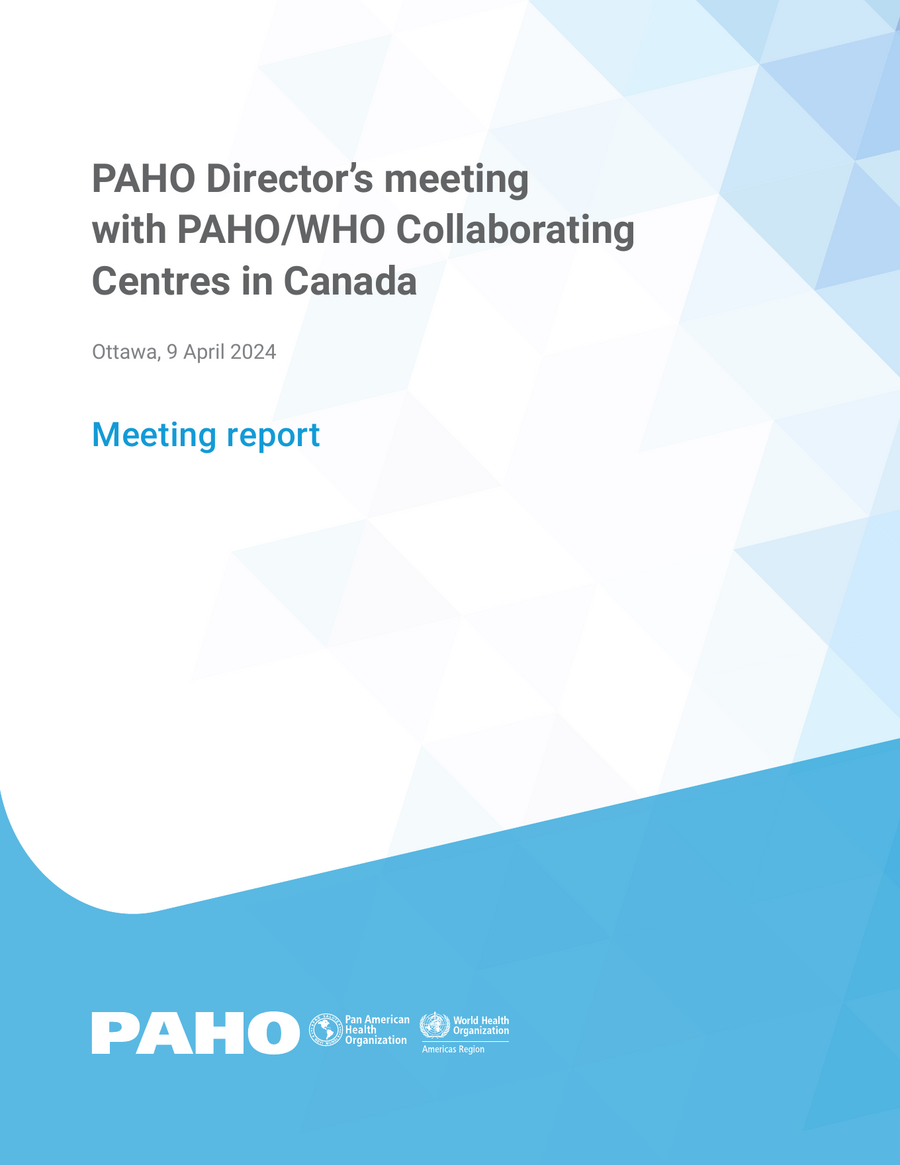 PAHO Director’s meeting with PAHO/WHO Collaborating Centres in Canada