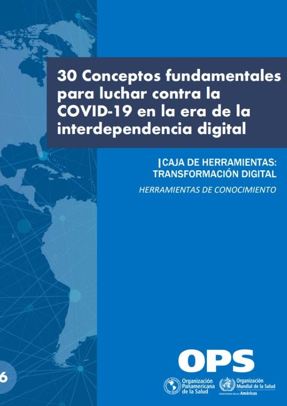 30 conceptos fundamentales para luchar contra la COVID 19 en la era de la interdependencia digital